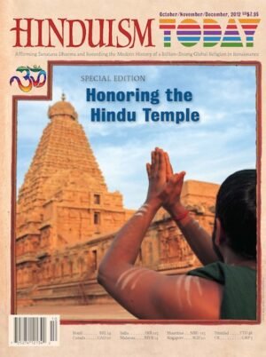 Hinduism Today Oct-Nov-Dec 2012