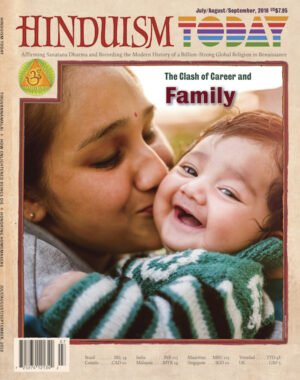 Hinduism Today Jul-Aug-Sep 2018