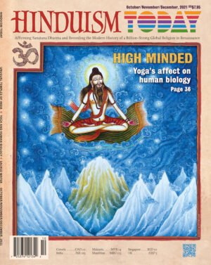 Hinduism Today Oct-Nov-Dec 2021