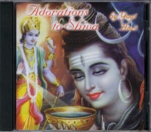 CD - Adorations to Shiva Audio