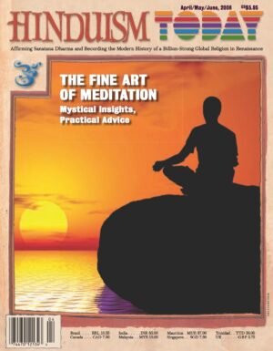Hinduism Today Apr/May/Jun 2008
