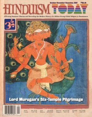 Hinduism Today Oct/Nov/Dec 2007
