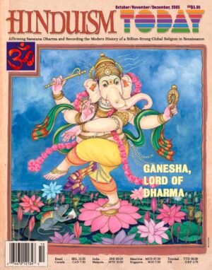 Hinduism Today Oct-Nov-Dec 2005